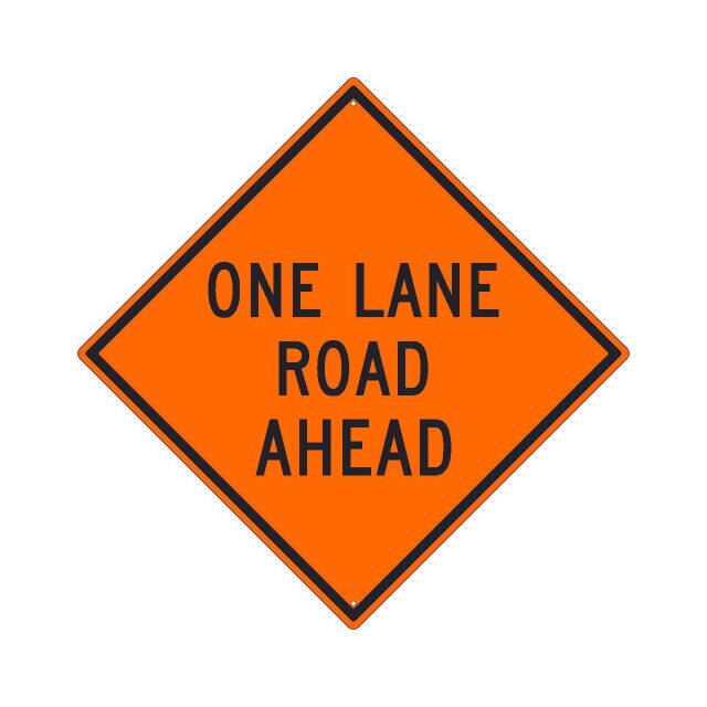TM178K NMC TRAFFIC SIGN, ONE LANE ROAD