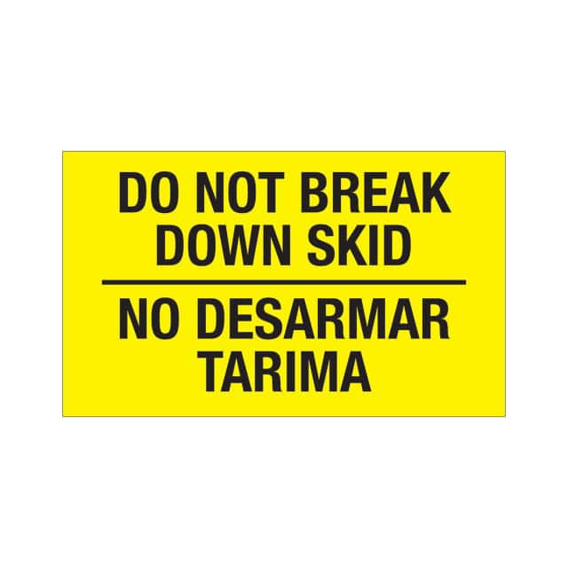 DL3035 3X5" "DO NOT BREAK DOWN SKID" BI