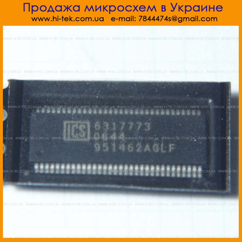 ICS951462AGLF The ICS951462AGLF is a Voltage Regulator Controller from ICS. It features RoHS3 compliance and an MSL of 1 Unlimited.