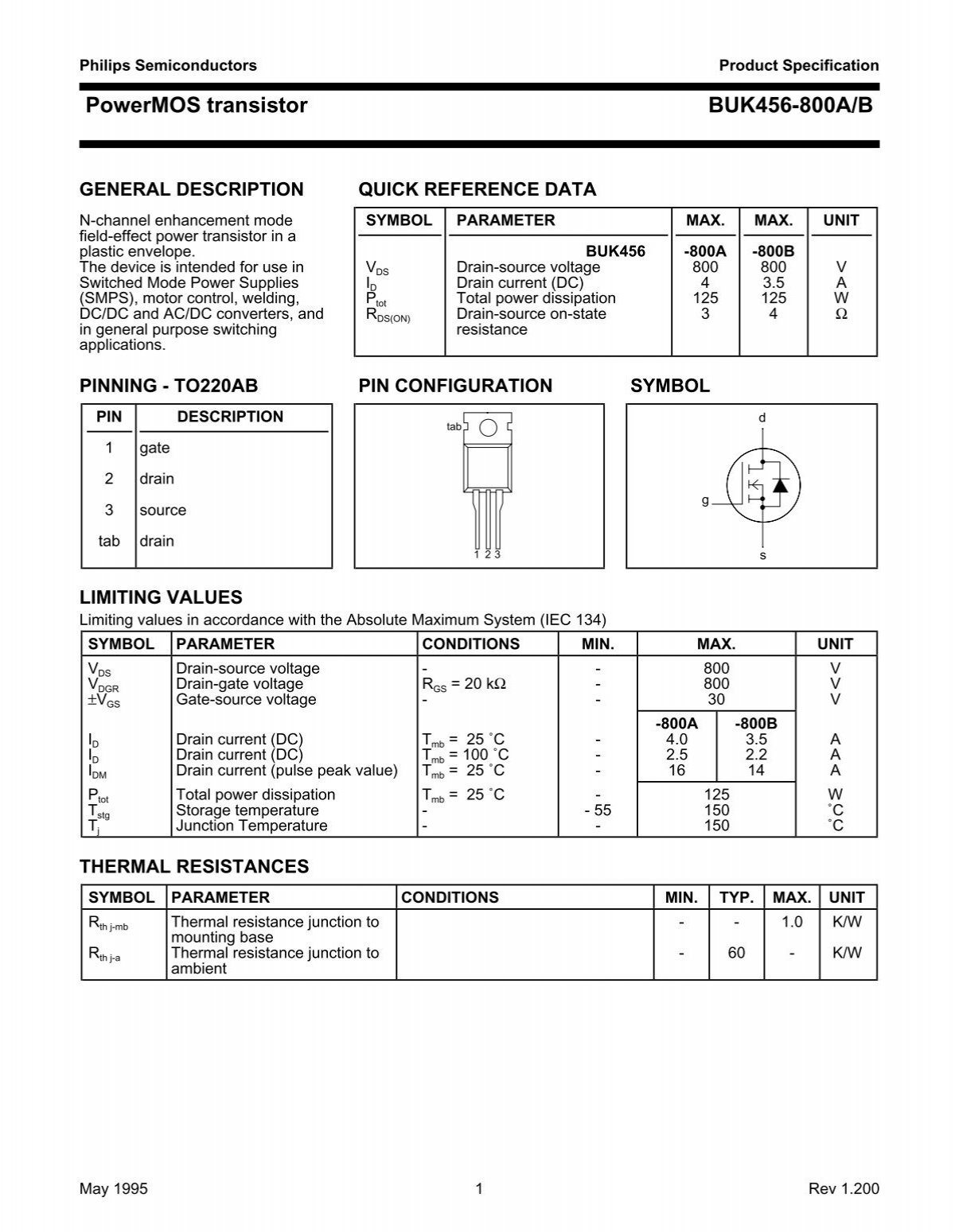 BUK456-800A The Philips BUK456-800A is an N-channel enhancement mode PowerMOS transistor designed for switching applications. It offers a high voltage rating and robust power handling capabilities.