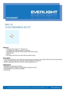 19-337/R6GHBHC-A01/2T The Everlight Electronics 19-337/R6GHBHC-A01/2T is an RGB SMD LED with a 120° viewing angle. It operates with a 20mA forward current and is suitable for various backlighting and indicator applications.